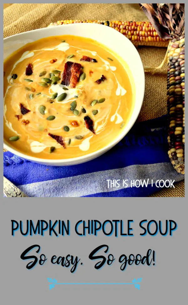 Pumpkin Chipotle Soup