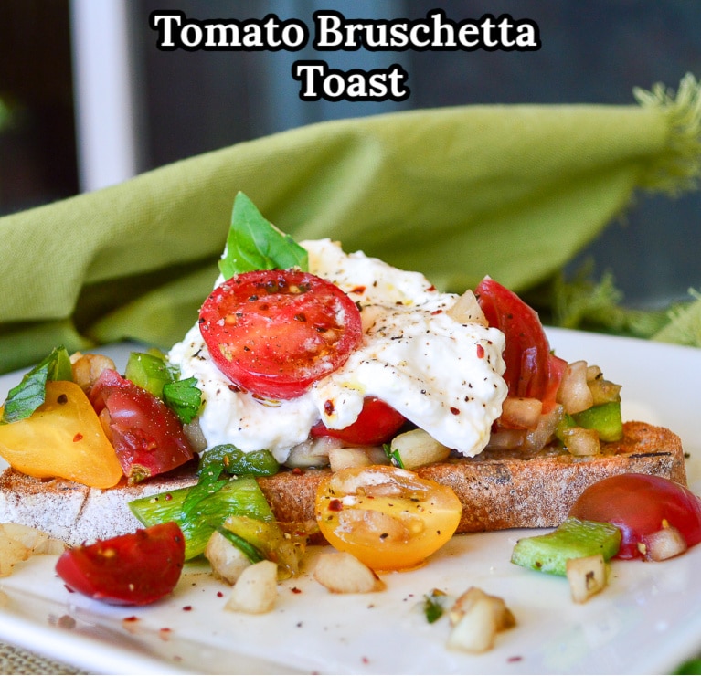 Tomato Bruschetta Toast