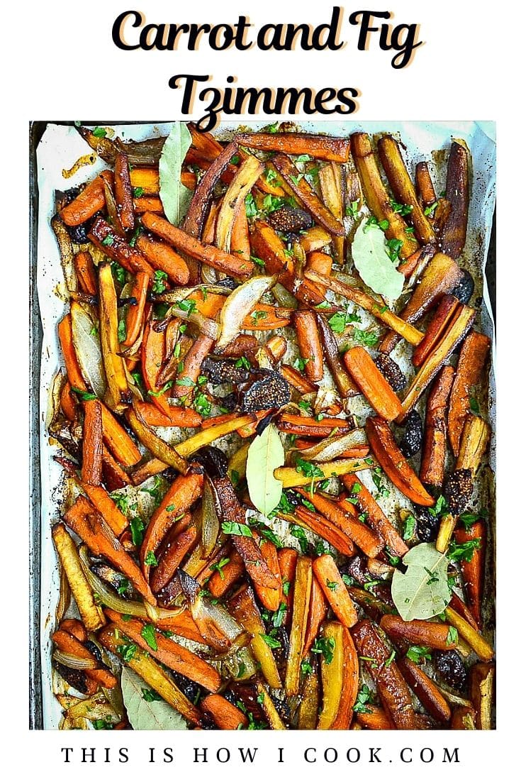 Tsime Roasted Tzimmes Recipe (Better Than Mom's!) - This Is How I Cook