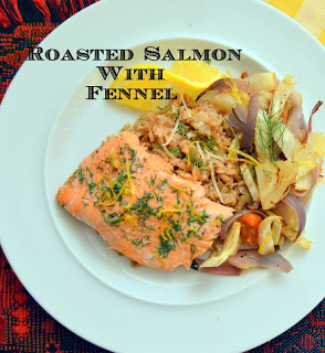 Roasted Salmon with Fennel