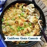 Easy and Delish Cauliflower Gratin