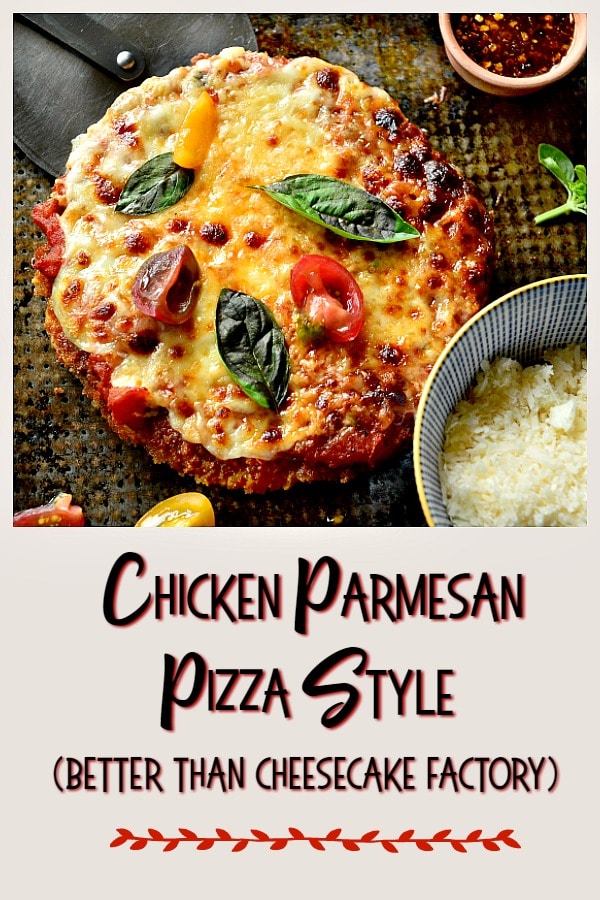 Chicken Parmesan Pizza Style