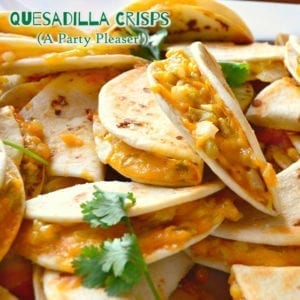 Cheese Quesadillas (for a party) - This Is How I Cook