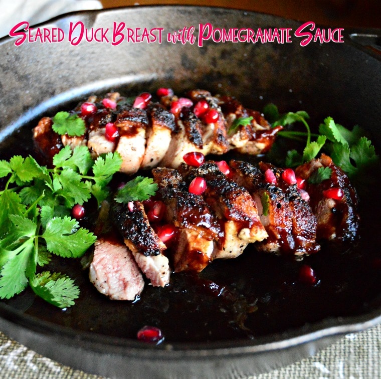 Seared Duck Breast with Pomegranate Sauce