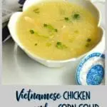Vietnamese Chicken Corn Soup