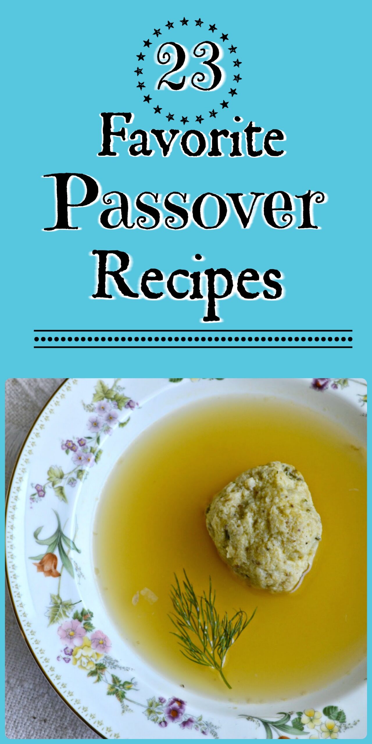 23 Favorite Passover Recipes scaled