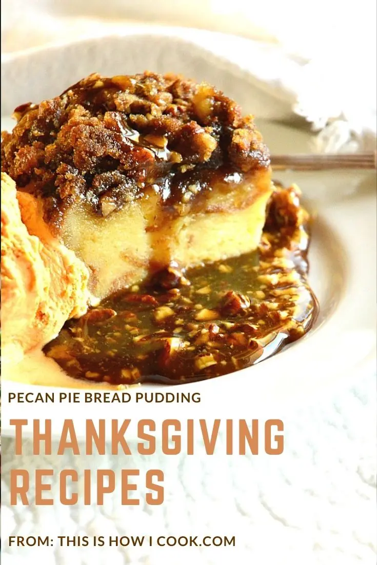 Pecan Pie Bread Pudding