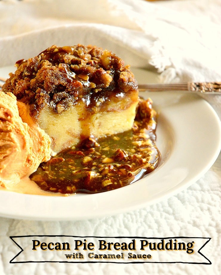 Pecan Pie Bread Pudding
