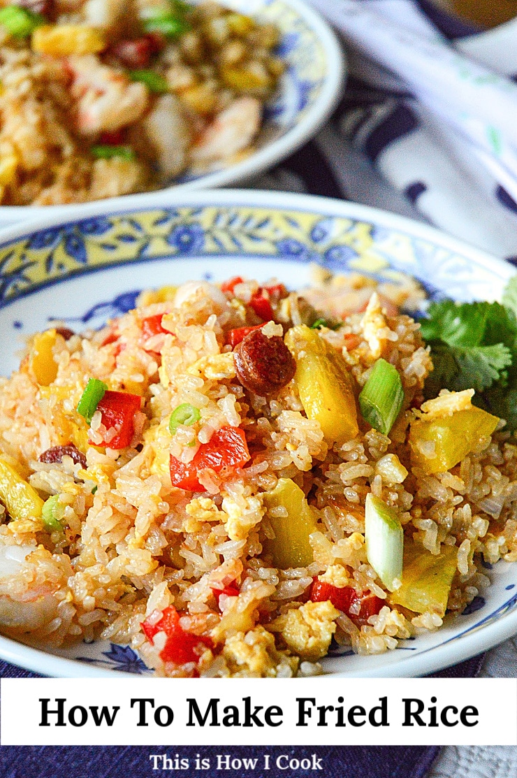 How To Make Fried Rice