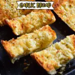 Garlic Bread Recipe