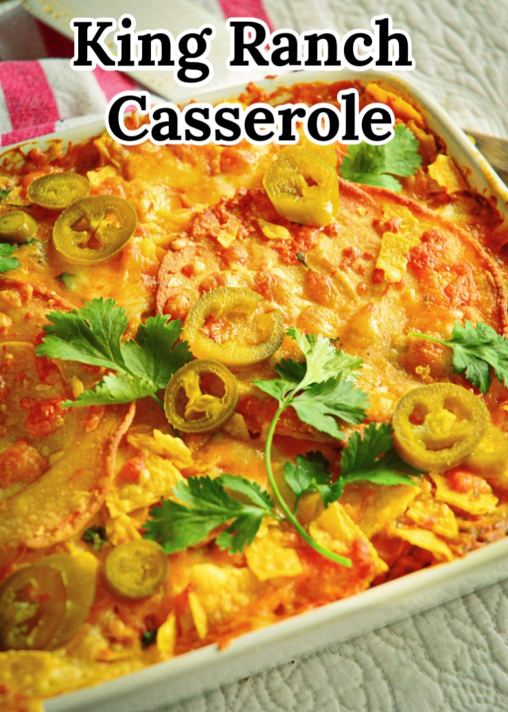 King Ranch Casserole (A New Family Favorite!) - This Is How I Cook