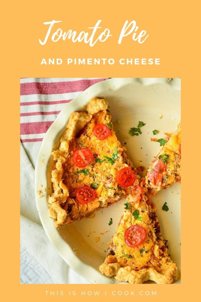 Tomato Pie with Pimento Cheese