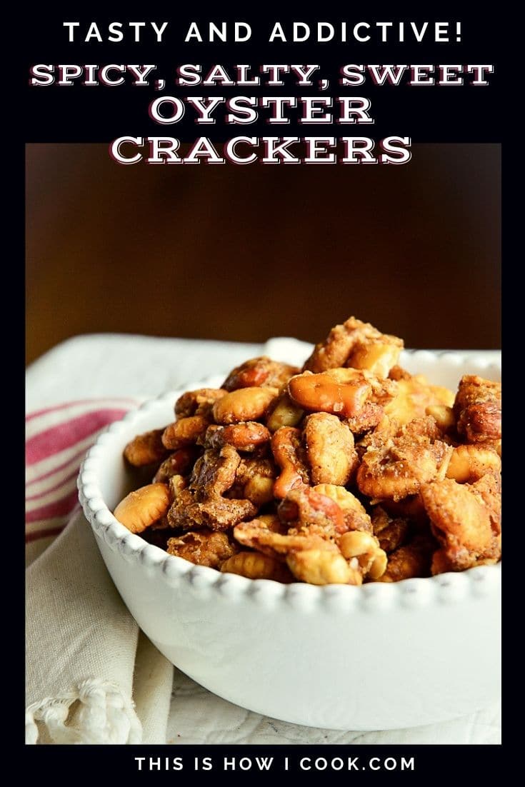 Spicy Sweet Oyster Cracker Snacks This Is How I Cook